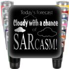 Today's Forecast Cloudy with a chance of Sarcasm! Engraved Tumbler